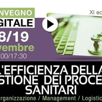 L’efficienza della gestione dei processi sanitari