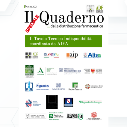 Il Quaderno della Distribuzione Farmaceutica – Il Tavolo Tecnico Indisponibilità coordinato da AIFA
